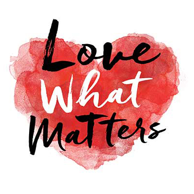 love what matters